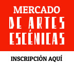 MERCADO DE ARTES ESCÉNICAS